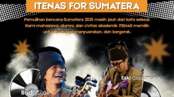 Pulihkan Sumatera, ITENAS Gelar Konser Amal dan Lelang Barang pada 12 Februari